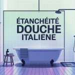 douche italienne étanchéité salle de bain sécurisée